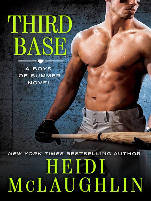 Title details for Third Base by Heidi McLaughlin - Available